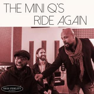 The Mini Q's Ride Again